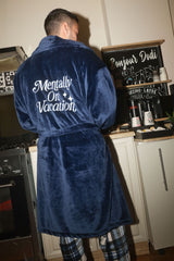 Mentally on Vacation Robe