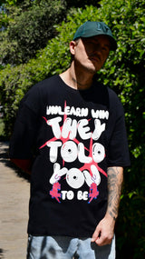 Unlean Who You Are Over-Sized Tee