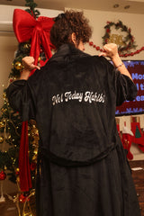 Not Today Habibi Robe